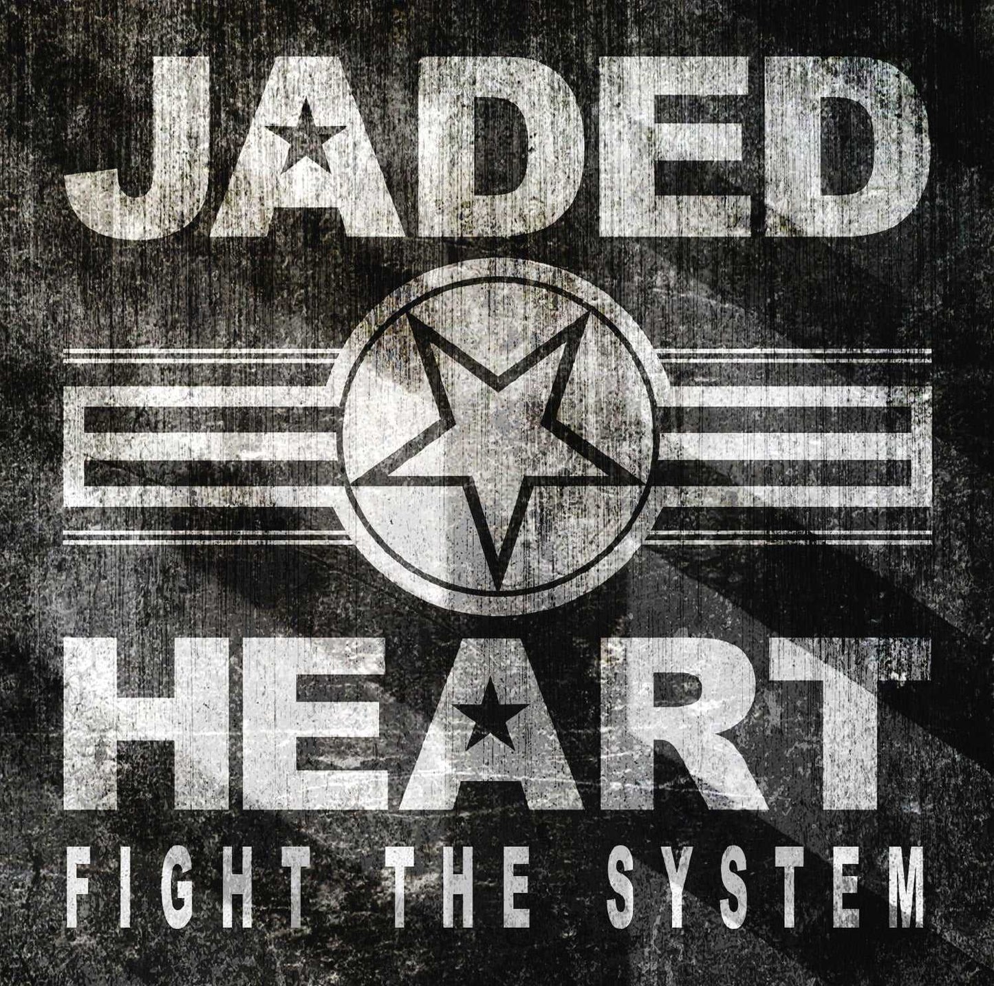 Close-up of Jaded Heart CD 'Fight The System' album cover showing distressed metal texture with bold white typography and star insignia.