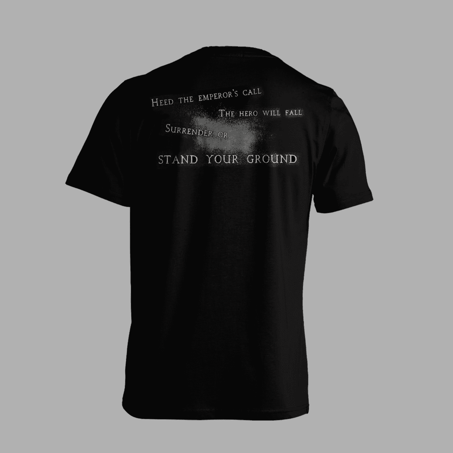 Back of Jaded Heart T-Shirt 'Stand Your Ground' displays bold white text with a battle-themed quote, perfect for fans of heavy metal apparel.