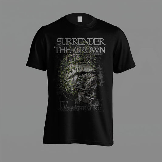 Surrender The Crown T-Shirt "The Healing"