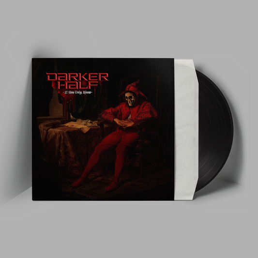 Darker Half LP "If You Only Knew" Vinyl
