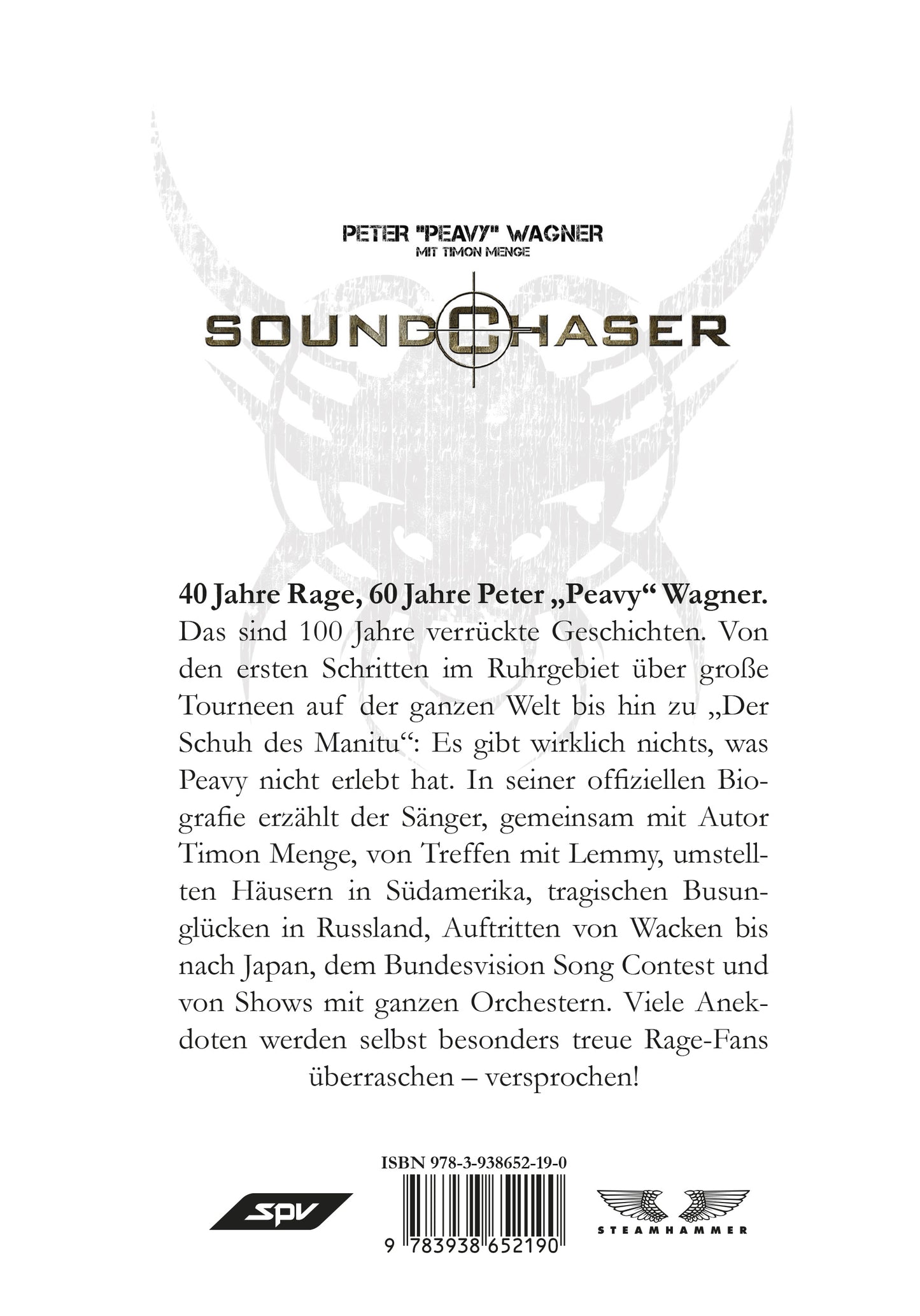 "Soundchaser" - Lebenslänglich Heavy Metal: Mein Leben mit Rage (SIGNED)