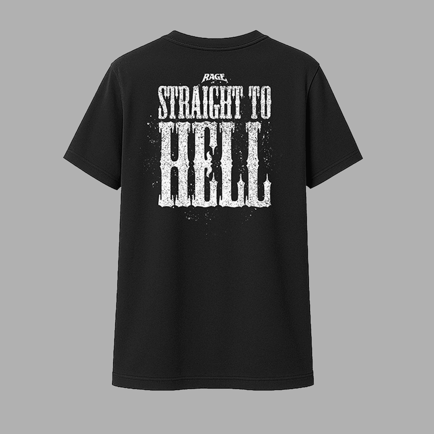 Rage T-Shirt "Straight To Hell" Back