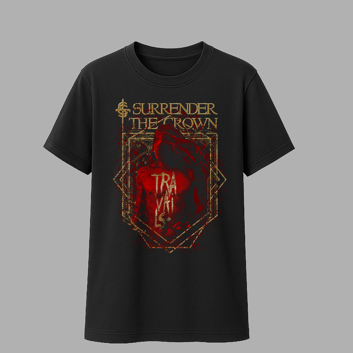 Surrender The Crown T-Shirt - "Travails"